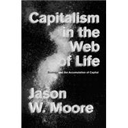 Capitalism in the Web of Life Ecology and the Accumulation of Capital