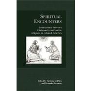 Spiritual Encounters