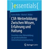 CSR-Weiterbildung: Zwischen Wissen, Erfahrung und Haltung