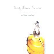 Thirty-three Swoons