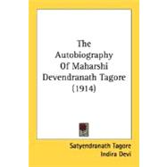 The Autobiography Of Maharshi Devendranath Tagore