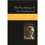 The Psychology of the Transference