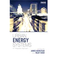 Urban Energy Systems: An Integrated Approach