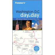 Frommer's<sup>®</sup> Washington D.C. Day by Day, 1st Edition