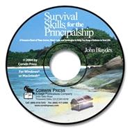 Survival Skills for the Principalship CD Companion