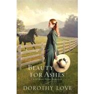 A Hickory Ridge Romance: Beauty For Ashes