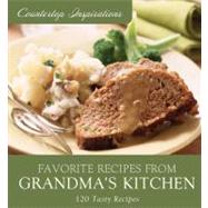 Favorite Recipes from Grandma's Kitchen