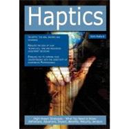 Haptics: High-impact Strategies - What You Need to Know : Definitions, Adoptions, Impact, Benefits, Maturity, Vendors