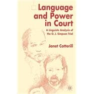 Language and Power in Court A Linguistic Analysis of the O.J. Simpson Trial