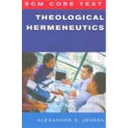 Theological Hermeneutics