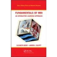 Fundamentals of MRI: An Interactive Learning Approach