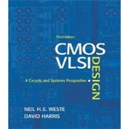 CMOS VLSI Design : A Circuits and Systems Perspective