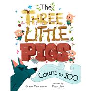 The Three Little Pigs Count to 100