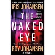 The Naked Eye A Novel