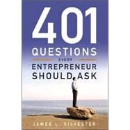401 Questions Every Entrepreneur Should Ask