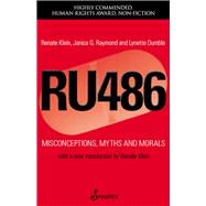 RU486 Misconceptions, Myths and Morals,9781875559015