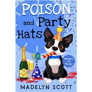 Poison and Party Hats New Year's Eve