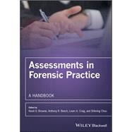 Assessments in Forensic Practice A Handbook