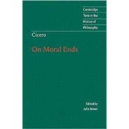 Cicero: On Moral Ends