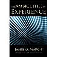 The Ambiguities of Experience