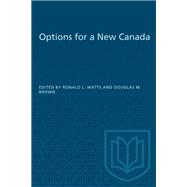 Options for a New Canada
