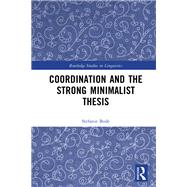 Coordination and the Strong Minimalist Thesis