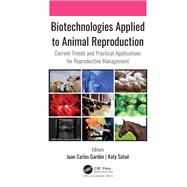 Biotechnologies Applied to Animal Reproduction