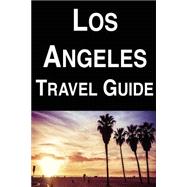 Los Angeles Travel Guide