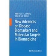 New Advances on Disease Biomarkers and Molecular Targets in Biomedicine