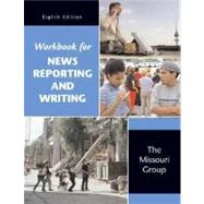 Workbook to Accompany News Reporting & Writing