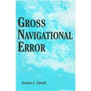 Gross Navigational Error