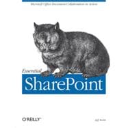 Essential SharePoint, 1st Edition