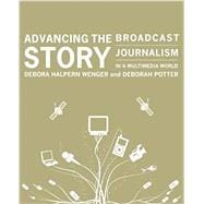 Advancing the Story + Online Workbook