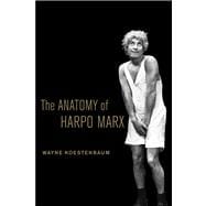 The Anatomy of Harpo Marx
