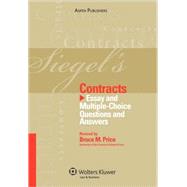 Siegel's Contracts: Essay and Multiple-choice Questions and Answers