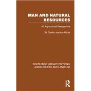 Man and Natural Resources
