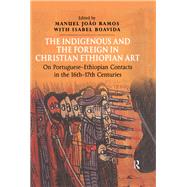The Indigenous and the Foreign in Christian Ethiopian Art