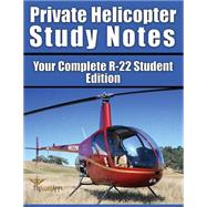 Private Helicopter Study Notes