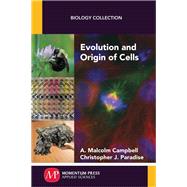 Evolution and Origin of Cells