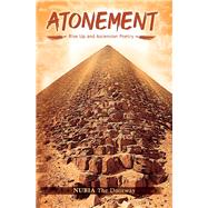 Atonement Rise Up and Ascension Poetry