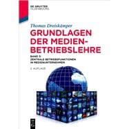 Grundlagen der Medienbetriebslehre