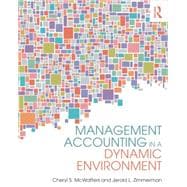 Management Accounting in a Dynamic Environment