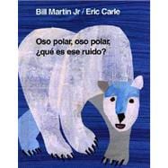 Oso polar, oso polar, ¿qué es ese ruido?
