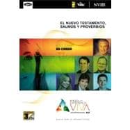 Experiencia Viva, El Nuevo Testamento con Salmos y Proverbios / Live Experience, New Testament with Psalms and Proverbs