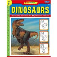 Draw and Color - Dinosaurs : Step-by-Step Instructions for 27 Prehistoric Creatures