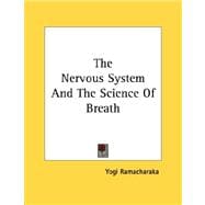 The Nervous System and the Science of Breath