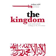 The Kingdom Saudi Arabia and the Challenge of the 21st Century