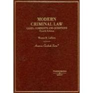 Modern Criminal Law : Cases, Comments and Questions