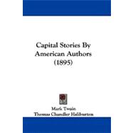 Capital Stories by American Authors