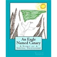 An Eagle Named Canary